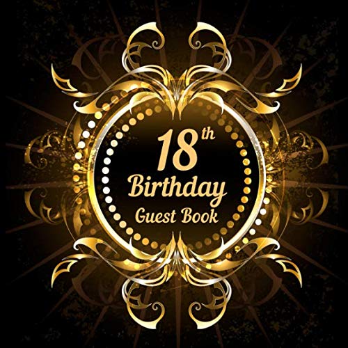 18th Birthday Guest Book: Happy Birthday memory keepsake book for friends and family messages. Large birthday party sign in book. Health, Nutrition & Fitness