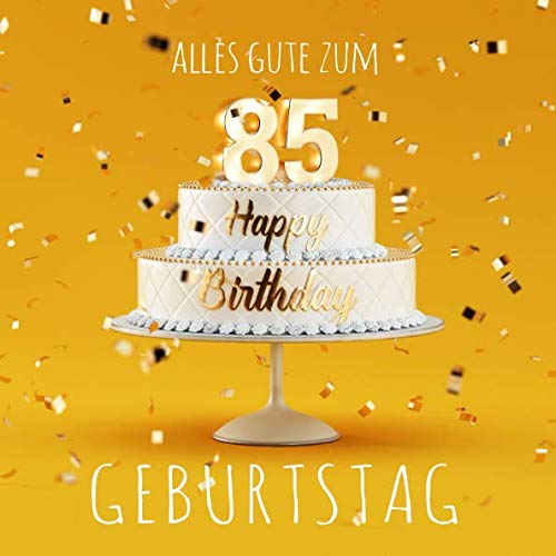 Alles Gute zum 85. Geburtstag: Gästebuch zum Eintragen mit 110 Seiten - Gelbe Edition Parents & Children