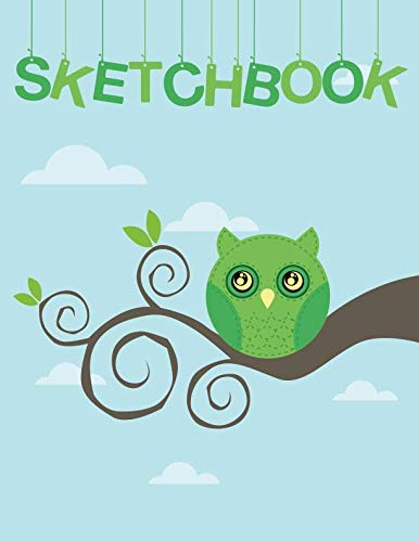 Sketchbook: Cute Owl Sketchbook for Girls: 150+ Pages of 8.5”x11” Blank Paper for Sketching, Doodling or Sketching (Sketchbooks for Kids) Non-fiction