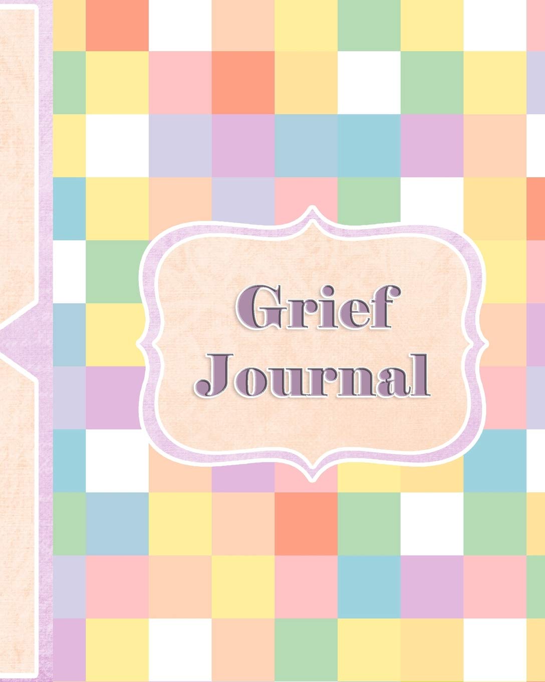 Grief Journal: A Way of Coping with the Death of a Loved One - Check 1 Death & Mourning