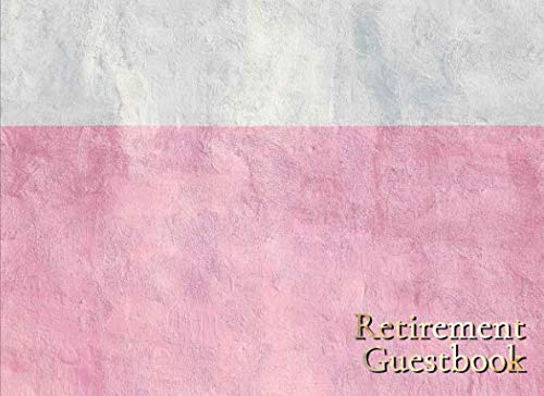 Retirement Guestbook: Give Your Colleagues the Chance to Share Their Best Wishes | Rose Gold White Pink Design | Elegant Retirement Notebook to Sign book