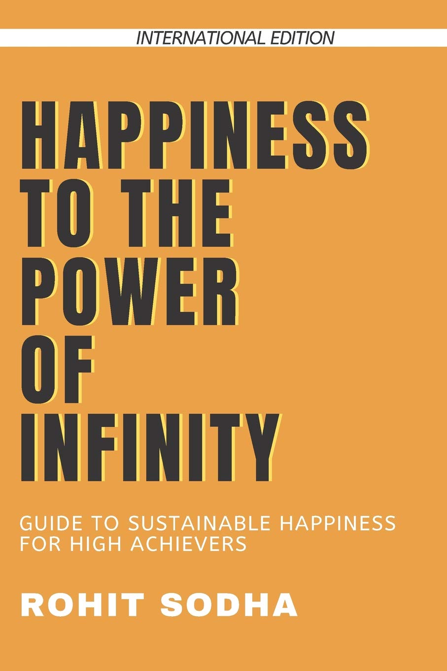 Happiness to the Power of Infinity Lifestyle