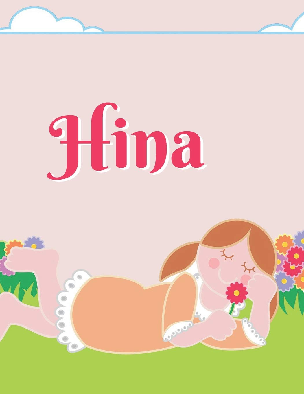 Hina Personalized Sketchbook Journal Notebook: A sketchbook, daily diary, composition book combo, gift idea for someone named Hina! Books