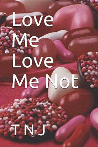 Love Me Love Me Not Poetry
