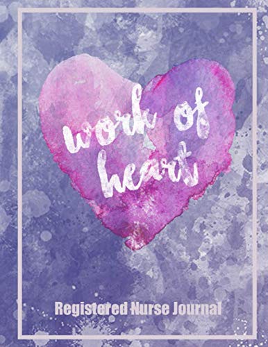 Registered Nurse Journal: 8.5x11 RN Journal for Registered Nurse has 120 pages. Great RN gifts. Nurses can jot down their thoughts and ideas. Medicine