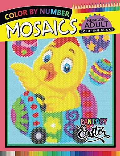 Fantasy Easter Hexagon Mosaics Coloring Books: Pixel Color by Number for Adults Stress Relieving Design Puzzle Quest Foreign Languages ​​& Dictionaries