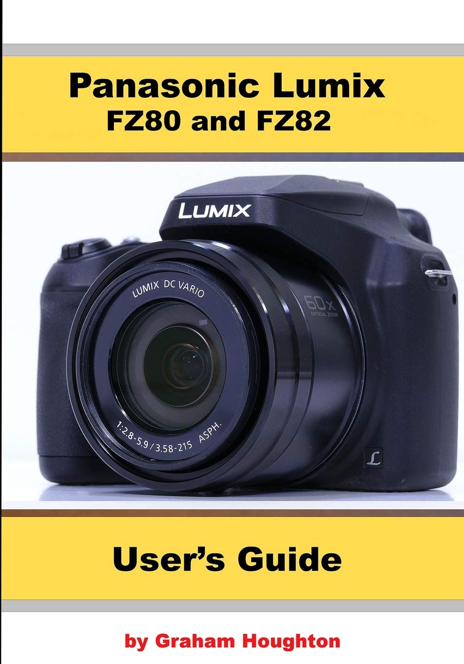 Panasonic Lumix FZ80 and FZ82 User's Guide Media & Communication