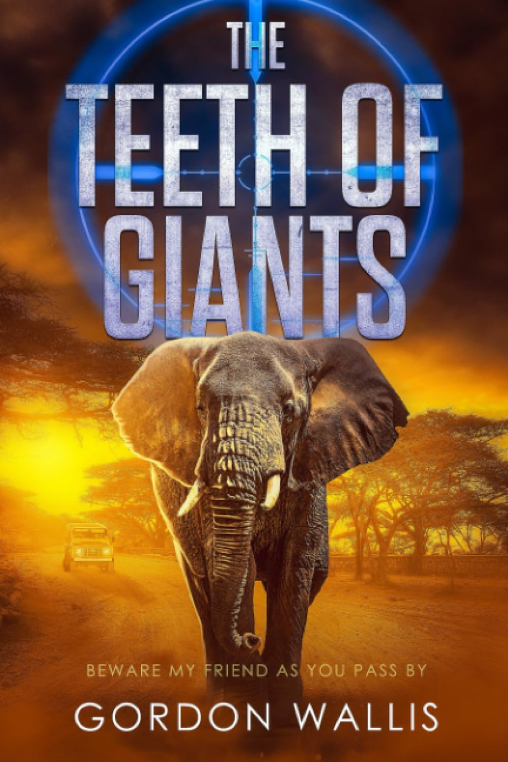 The Teeth Of Giants (The Jason Green Series, Band 2) Action & Adventure