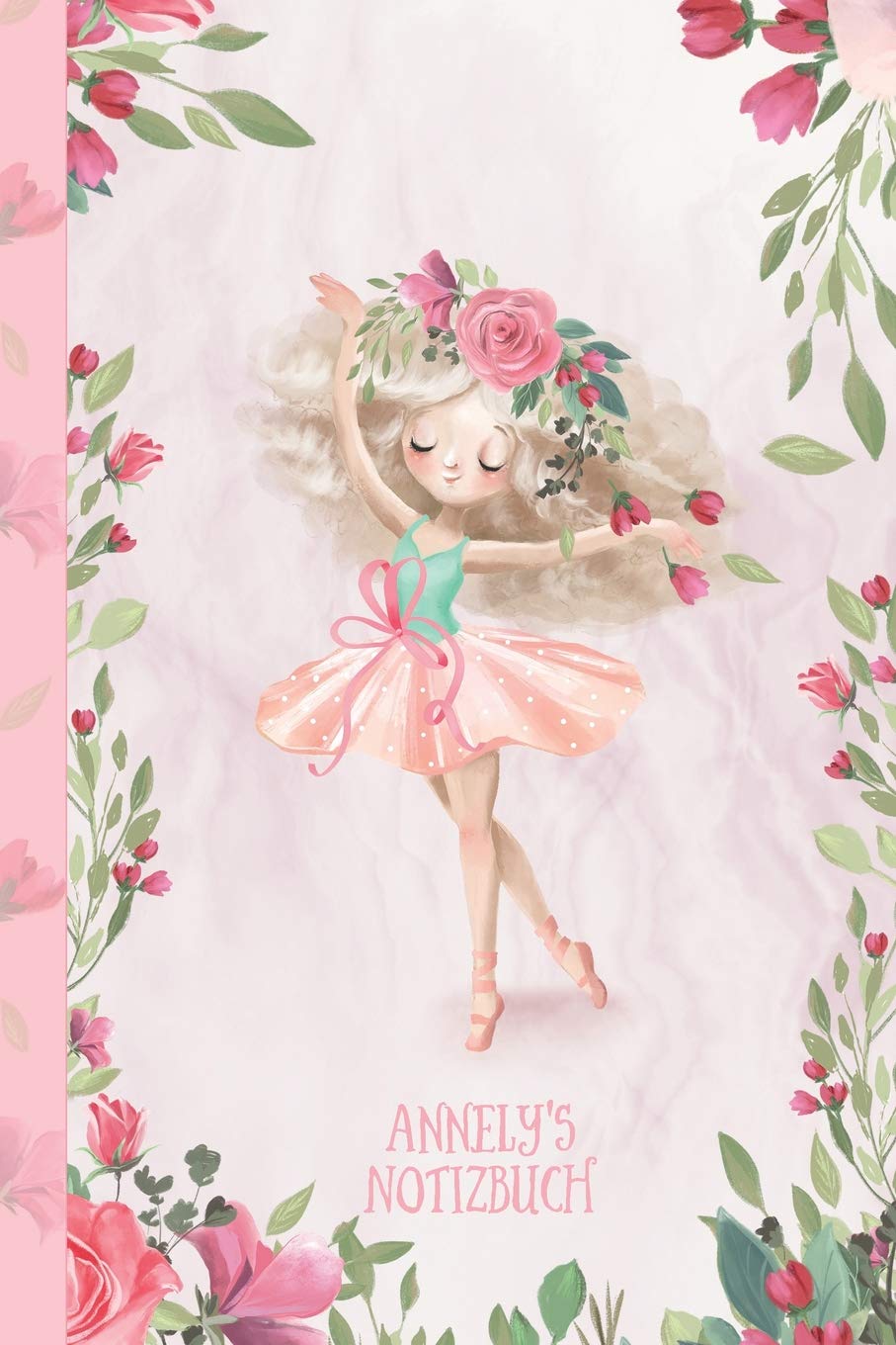 Annely's Notizbuch: Zauberhafte Ballerina, tanzendes Mädchen Books