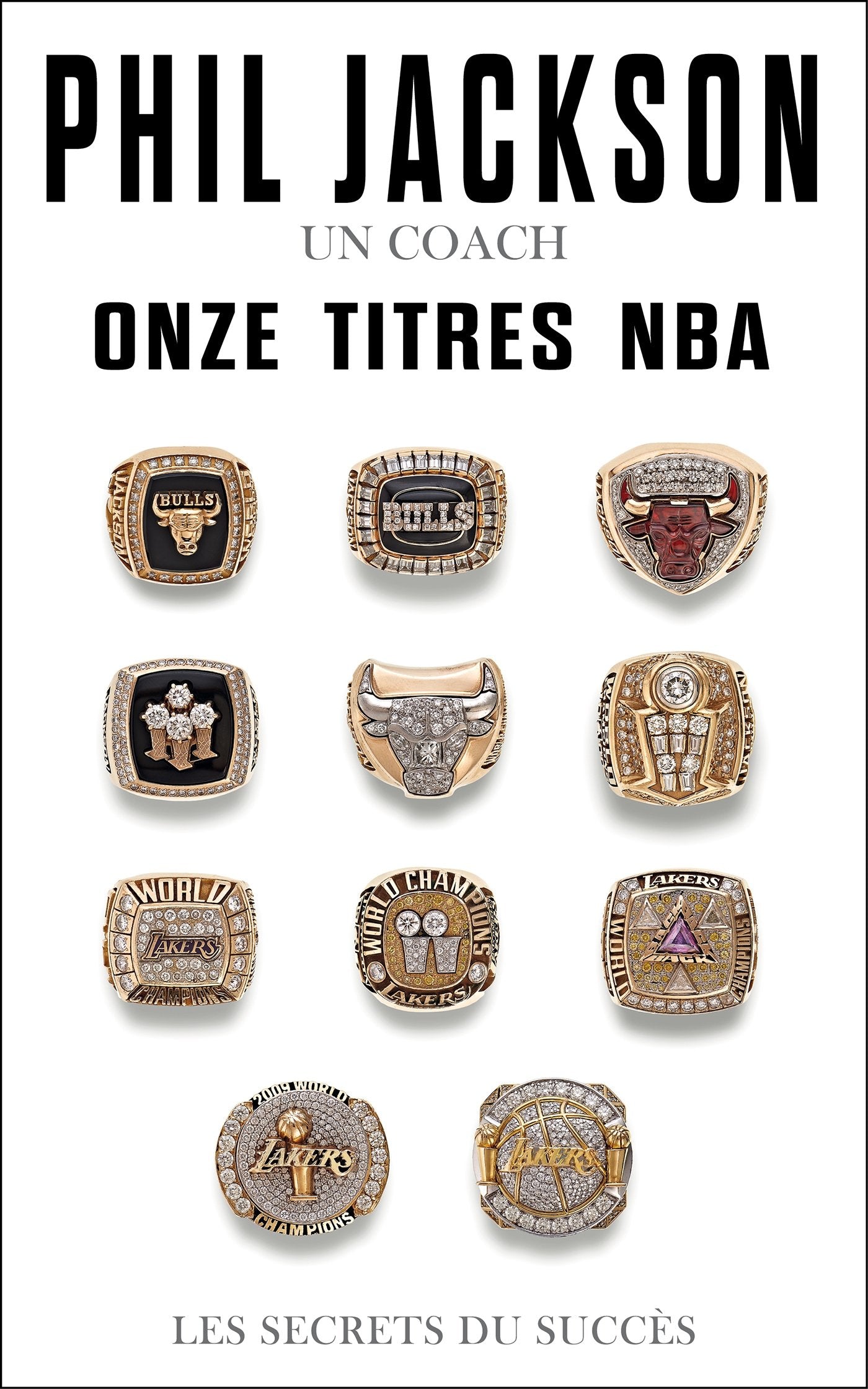 Phil Jackson un coach onze titres NBA Les secrets du succès book