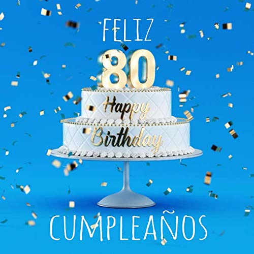 Feliz 80 Cumpleaños: Libro de visitas con 110 páginas - Couverture azul claro Parents & Children