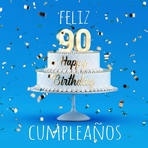 Feliz 90 Cumpleaños: Libro de visitas con 110 páginas - Couverture azul claro Parents & Children
