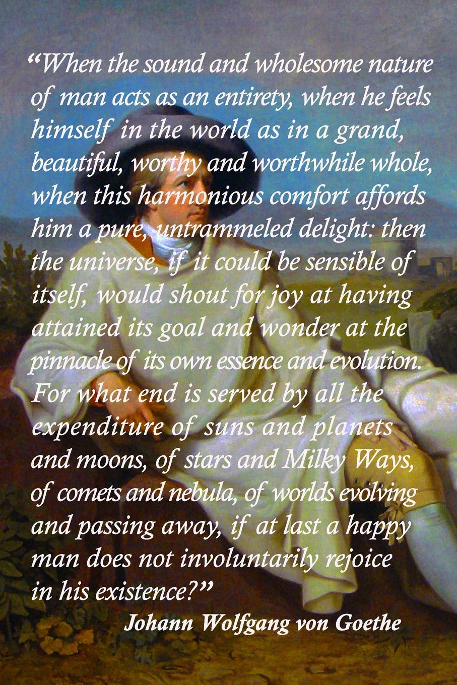 Johann Wolfgang von Goethe Journal: Portrait of Goethe in the Campagna by Johann Heinrich Wilhelm Tischbein, 1787 Contemporary literature Books