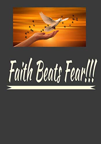 Faith Beats Fear Memories