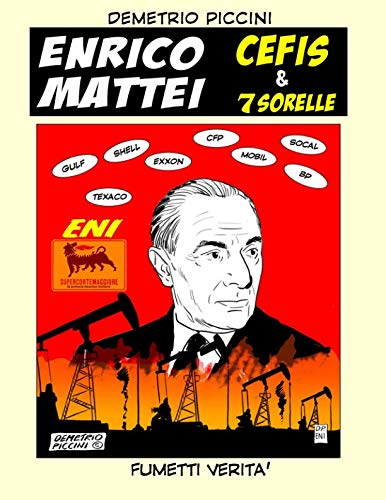 ENRICO MATTEI - CEFIS & LE 7 SORELLE Manga