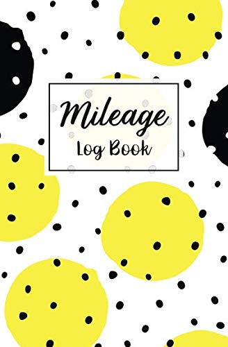 Mileage Log Book: Vehicle Journal : Gas Mileage | Small Business | Tax Accounting | Mileage Log Book, Dot Pattern Cover Design Business & Technology