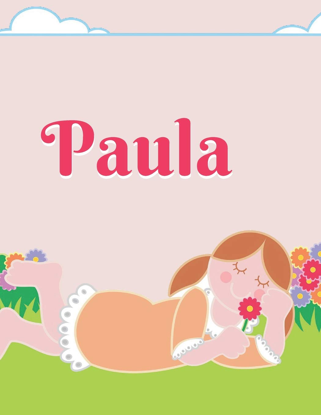Paula Personalized Sketchbook Journal Notebook: A sketchbook, daily diary, composition book combo, gift idea for someone named Paula!! Books