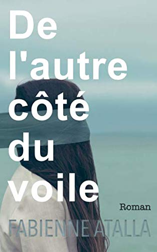 De l’autre côté du voile: ROMAN book