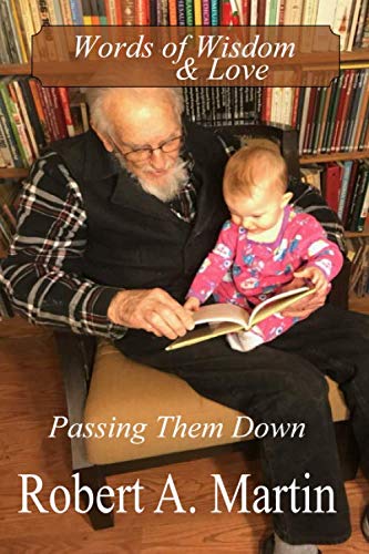 Words of Wisdom and Love: Passing Them Down Contemporary literature