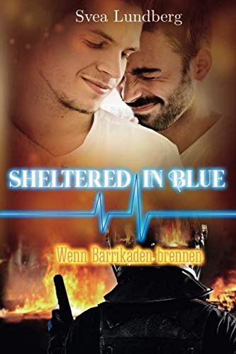 Sheltered in blue: Wenn Barrikaden brennen Action & Adventure