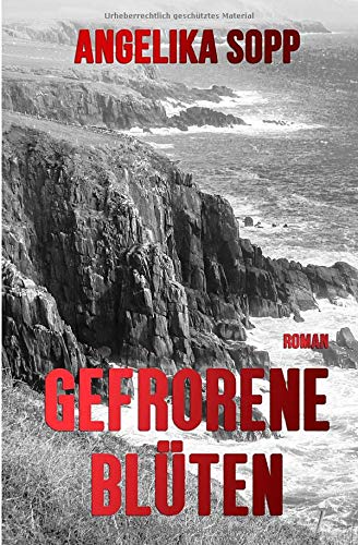 Gefrorene Blüten Romantic Thrillers Books