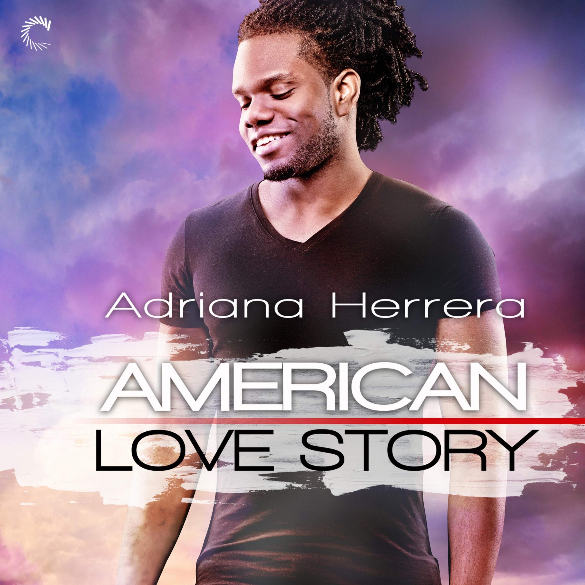 American Love Story (Dreamers, Band 3) Contemporary literature