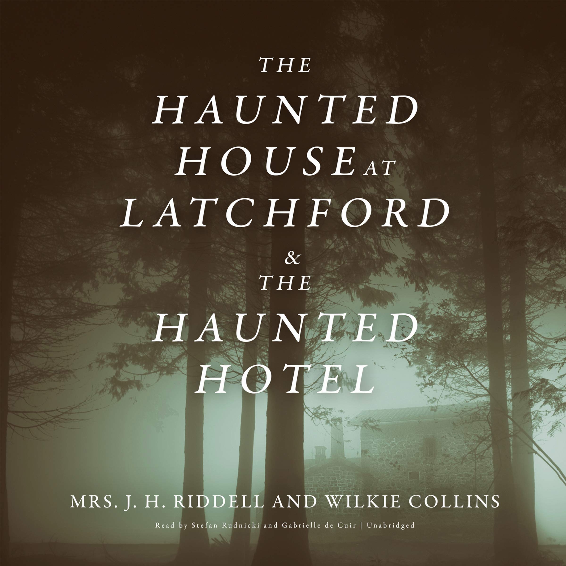 The Haunted House at Latchford & the Haunted Hotel Horror & Mystery