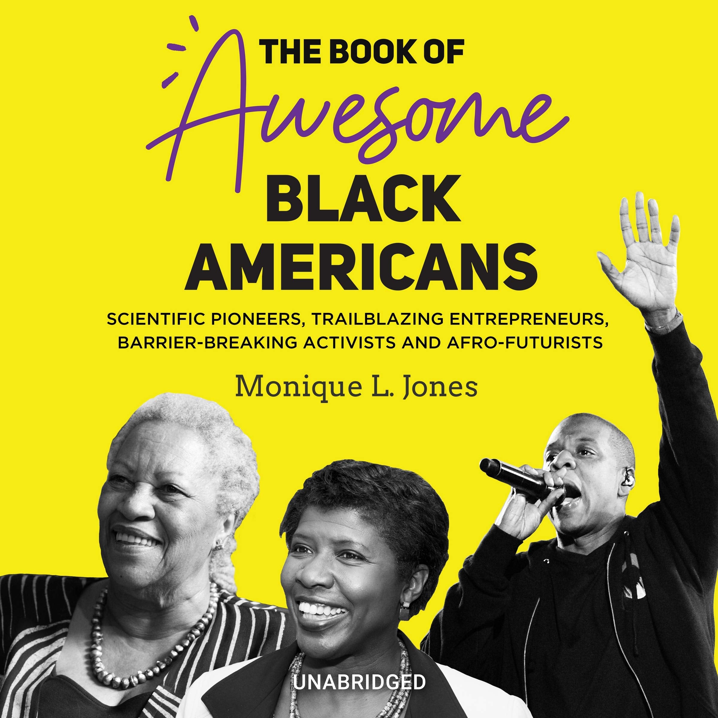 The Book of Awesome Black Americans: Scientific Pioneers, Trailblazing Entrepreneurs, Barrier-breaking Activists, and Afro-futurists - Library Edition Young adult books