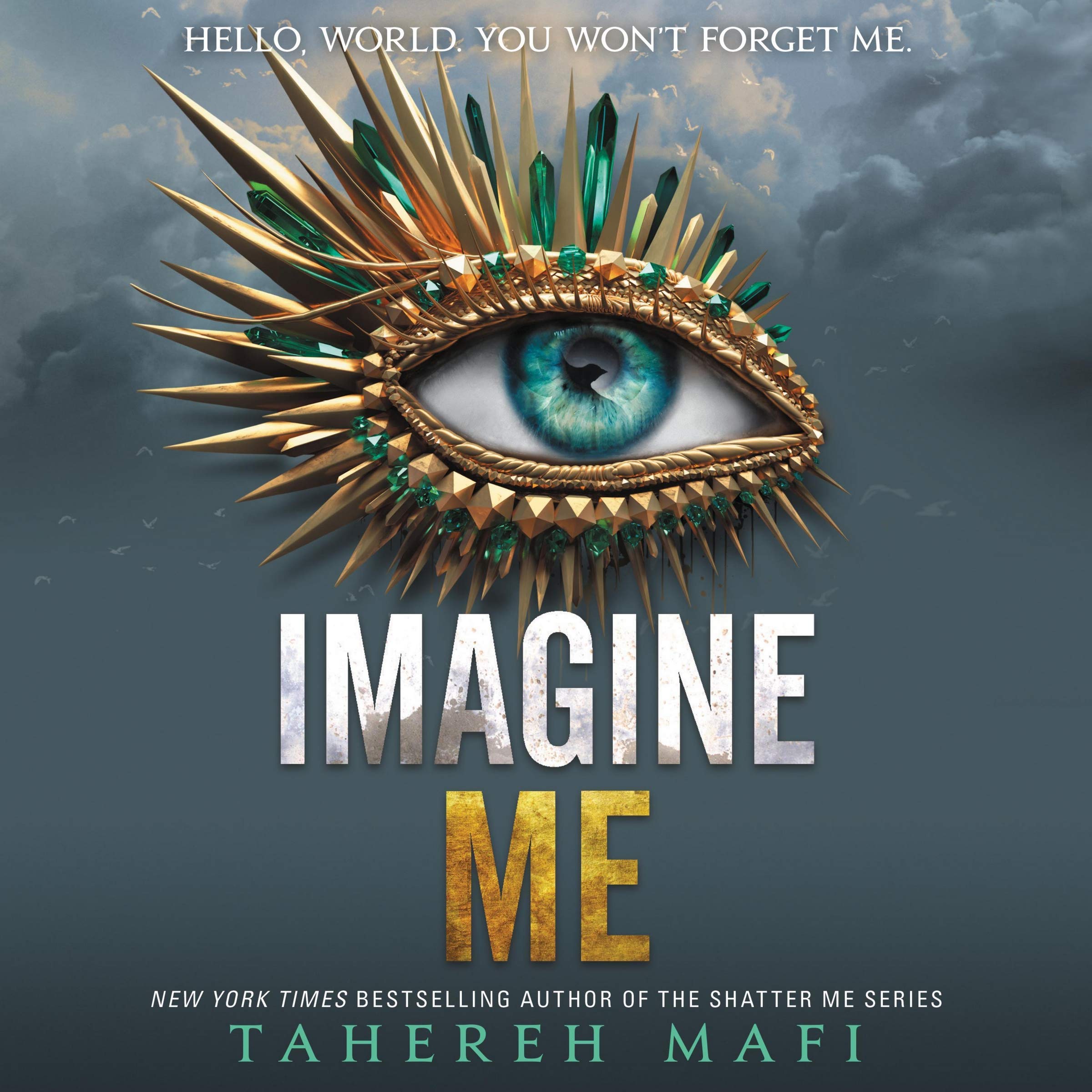 Imagine Me (Shatter Me, Band 6) Books