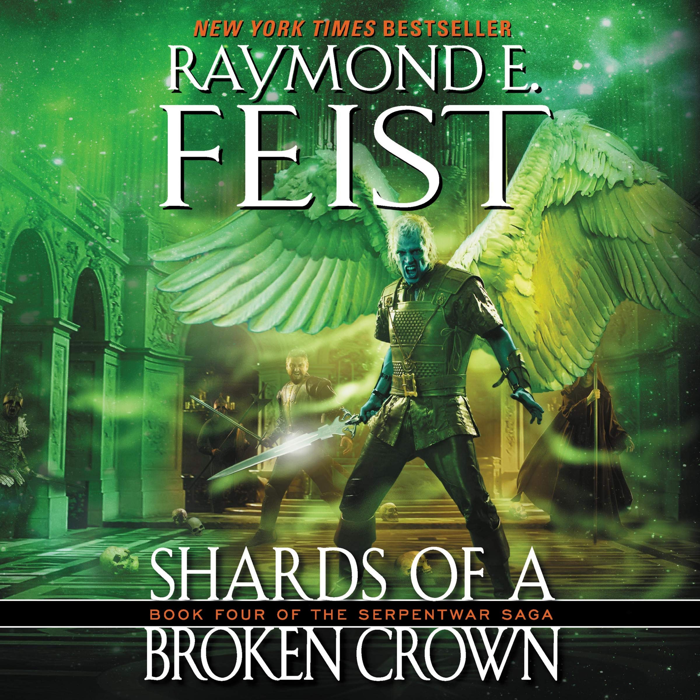 Shards of a Broken Crown: Library Edition (Serpentwar Saga, Band 4) Books
