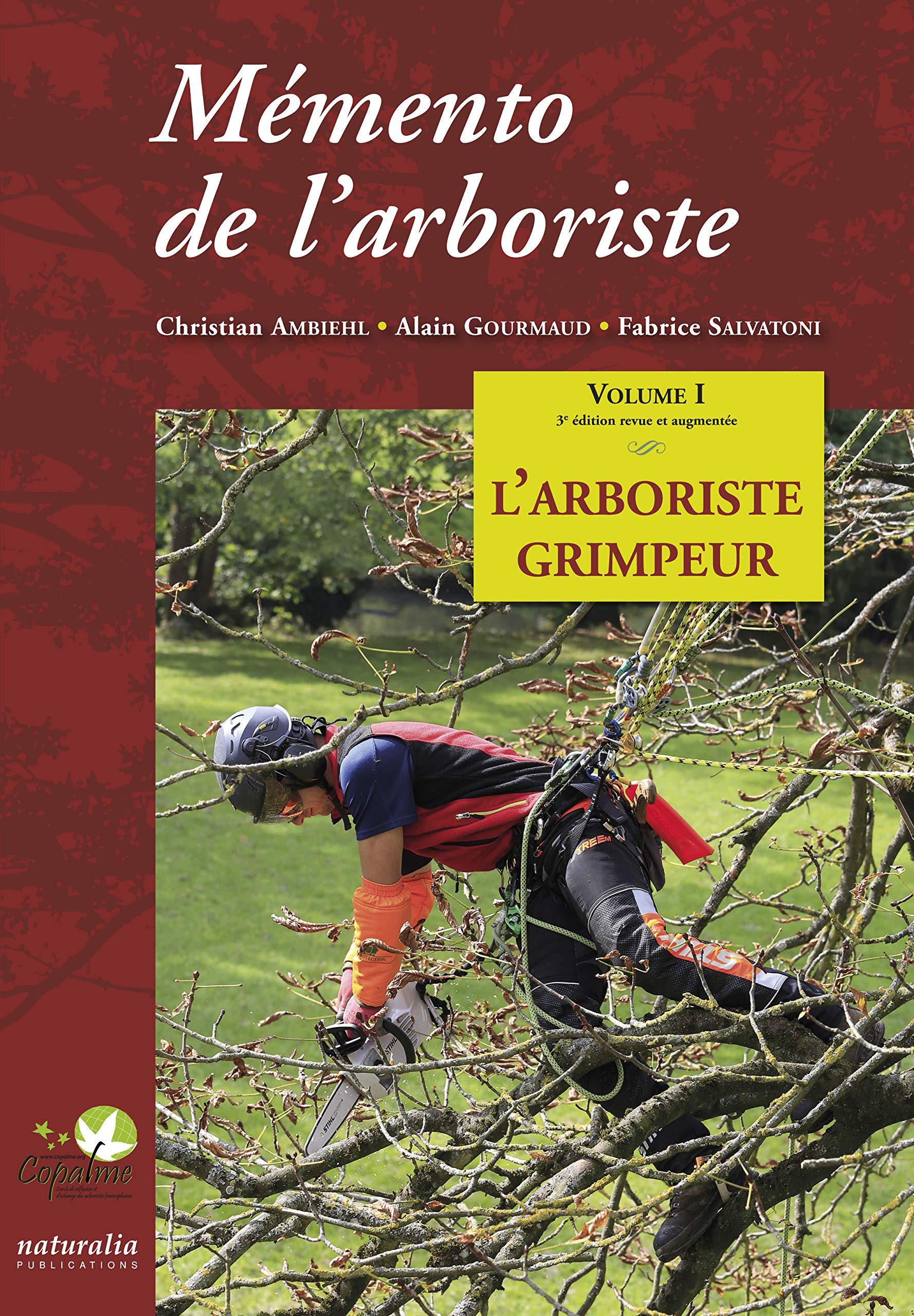 Mémento de l'arboriste: Volume 1, L'arboriste grimpeur book