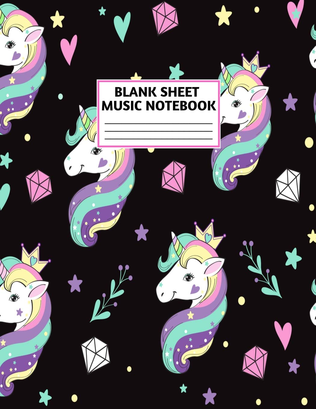 Blank Sheet Music Notebook: Cute Unicorn Matte Cover Design with 110 Pages White Paper Interior for Musician Students and Professionals Playing Piano, ... Musical Instruments Staves (8.5"x11" Large) Books