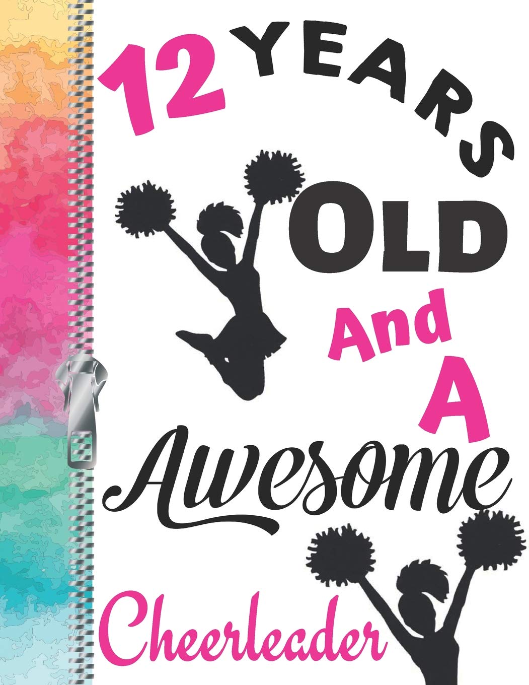 12 Years Old And A Awesome Cheerleader: Doodle Drawing Art Book Cheer Leading Spirit Motivation Sketchbook For Girls Leisure & Fun