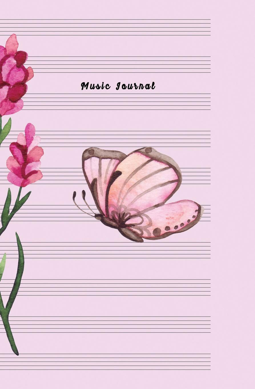 Music Journal: Music Manuscript Paper, Staff Paper, Musicians Notebook (Music Composition Books) 5.25 x 8 inches, 100 pages Flower Floral Blossom and Butterfly Theme Sheet Music