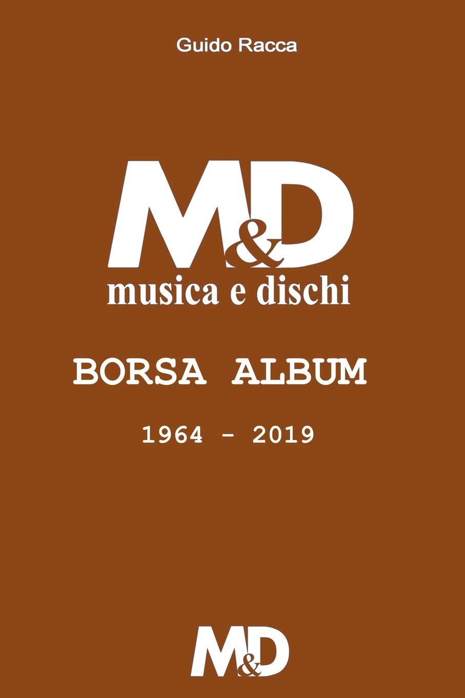 M&D Borsa Album 1964-2019 Arts & Music