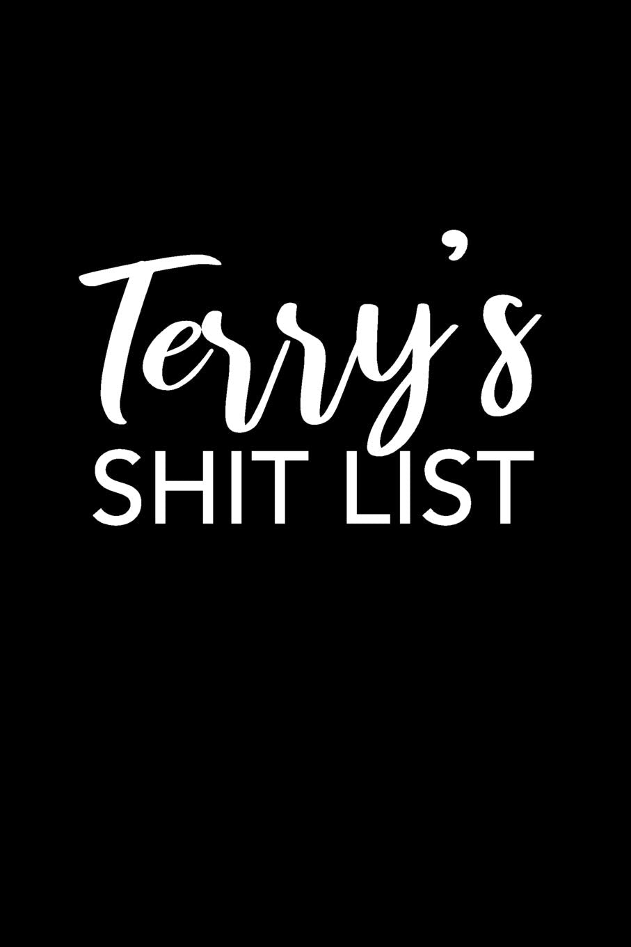 Terry's Shit List: Terry Gift Notebook - Funny Personalized Lined Note Pad for Women Named Terry - Novelty Journal with Lines - Sarcastic Cool Office Gag Gift for Coworkers Boss - Size 6x9 Media & Communication