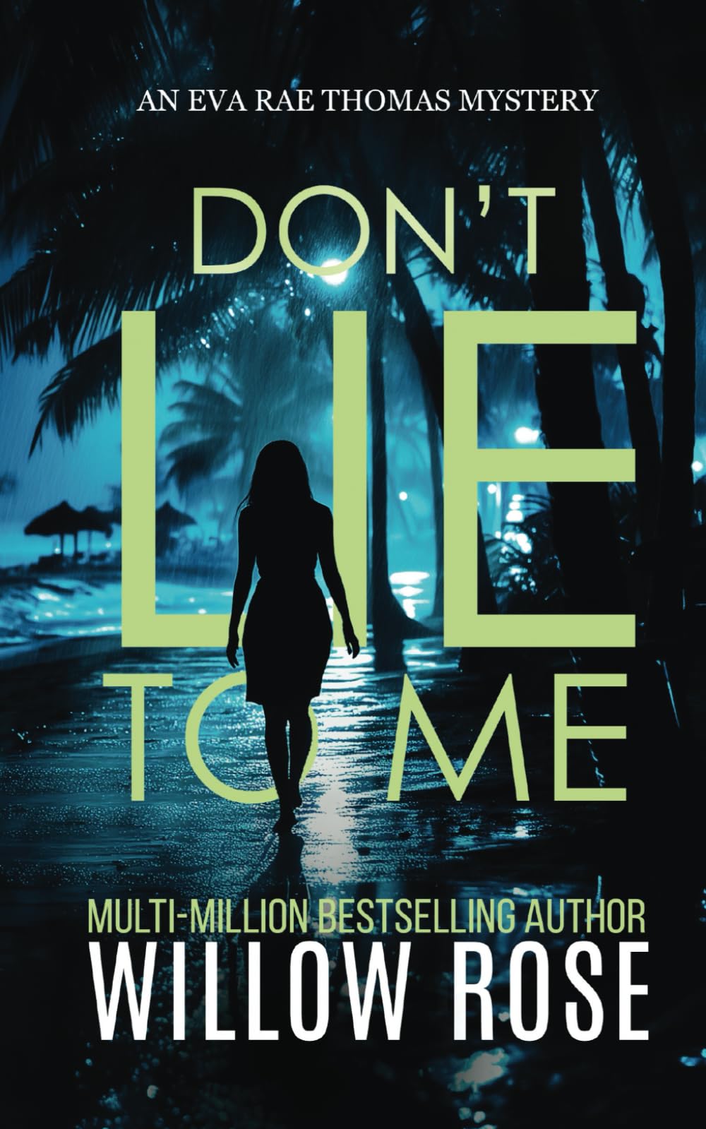 DON'T LIE TO ME (Eva Rae Thomas FBI Mystery, Band 1) Detective & CSI