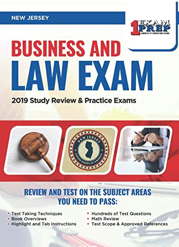 New Jersey Business and Law Exam: 2019 Study Review & Practice Exams book