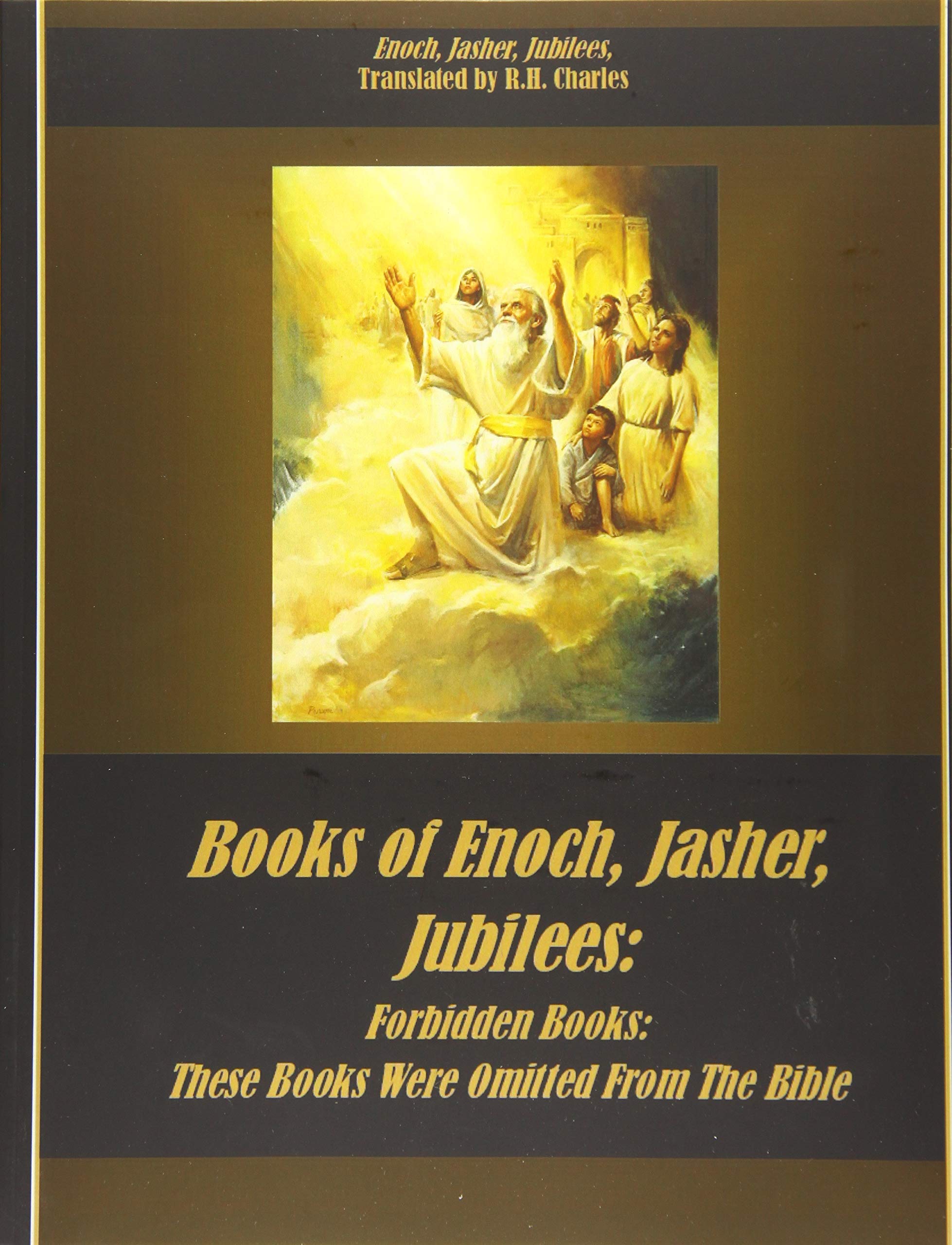 Books of Enoch, Jasher, Jubilees: Forbidden Books: These Books Were Omitted From The Bible Religion & Esotericism