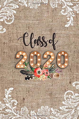 Class od 2020: Blank Notebook for Class of 2020 Seniors, 2020 Graduation Gift, Lined Journal (6”x9“) 120 Pages, College Ruled Composition Notebook Non-fiction