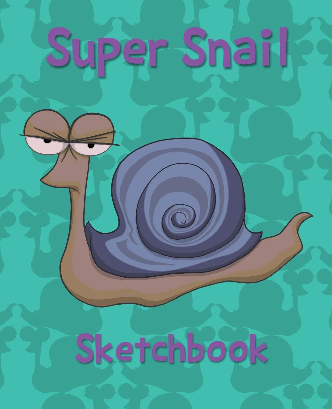 Snail Sketch Book: Large Blank Pages For Sketching: Sketchbook For Drawing & Kids Journal. Books