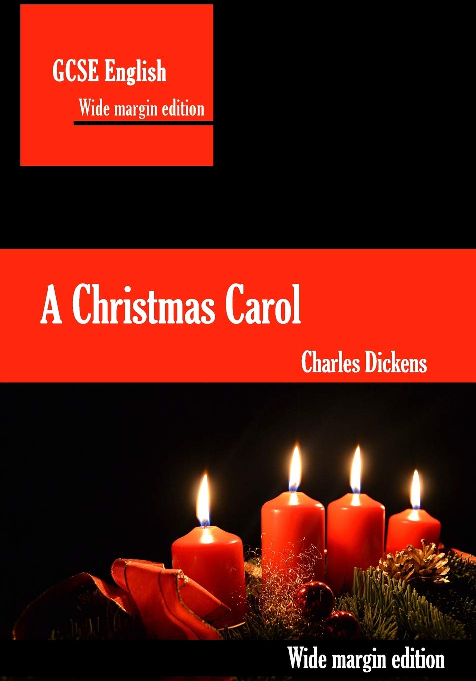 A Christmas Carol: Wide margin annotation edition (Annotation Editions, Band 4) Classics