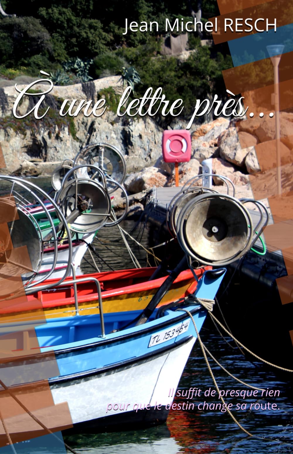 À une lettre près: Il suffit de presque rien pour que ce que l’on nomme destin change de route. Essays & Short Stories