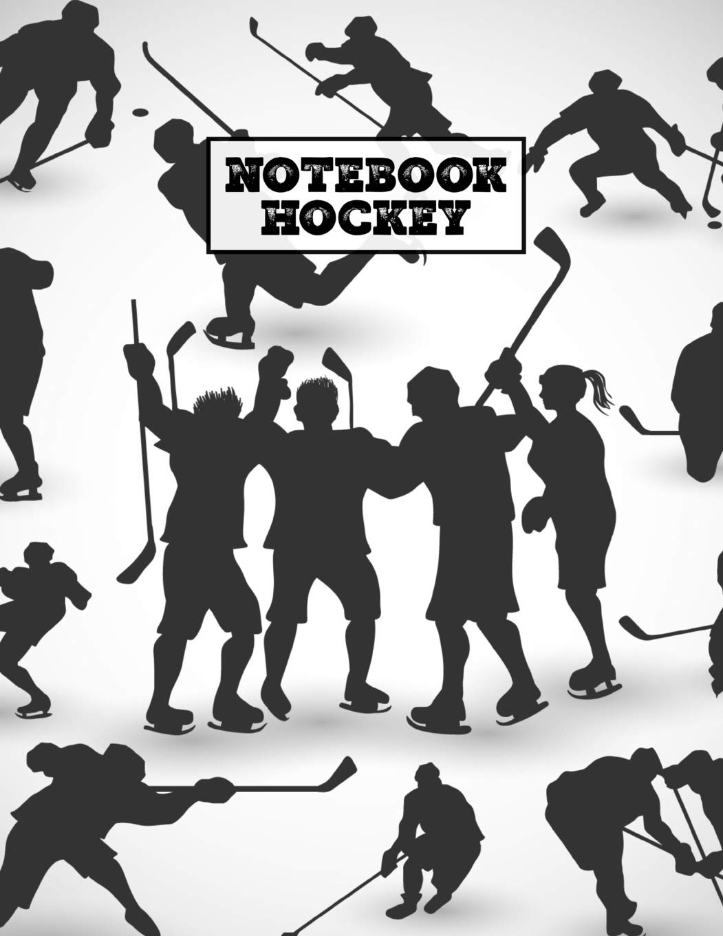 Hockey Notebook: Hockey Gift: Blank Lined Journal, 102 Custom Pages Essays & Short Stories