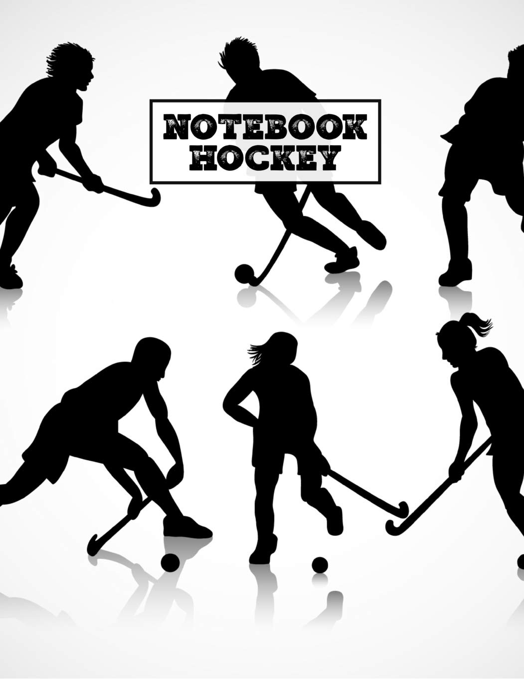 Hockey Notebook: Hockey Gift: Blank Lined Journal, 102 Custom Pages Essays & Short Stories
