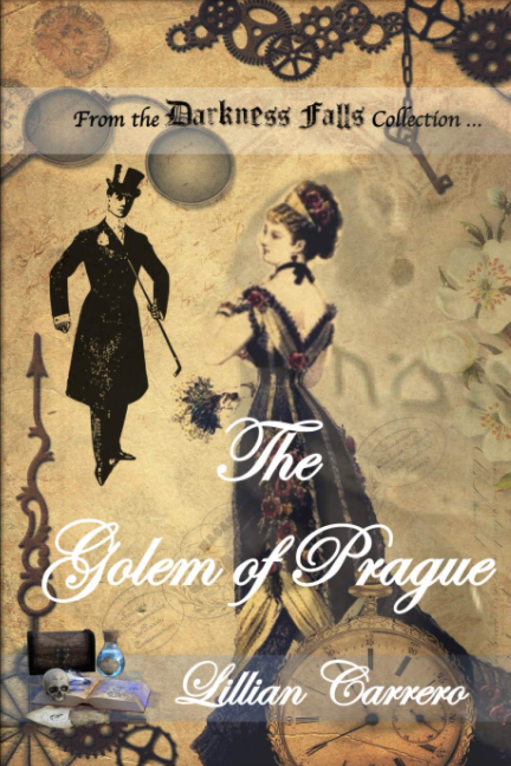 Darkness Falls: The Golem of Prague Essays & Short Stories