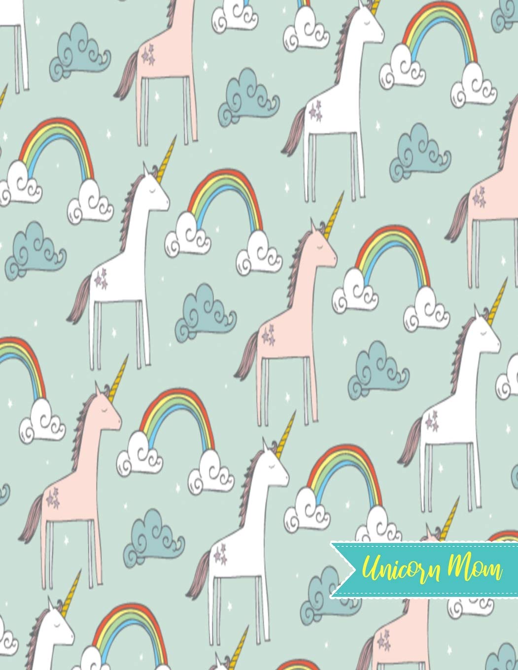 Unicorn Mom: Blank Draw and Write Journal, NotePad, Sketch Book, Diary and Illustration Notebook - Perfect Gift for Mother's Day, Birthday, Christmas ... 8.5" X 11" Matte Cover 110 Pages White Paper) Books