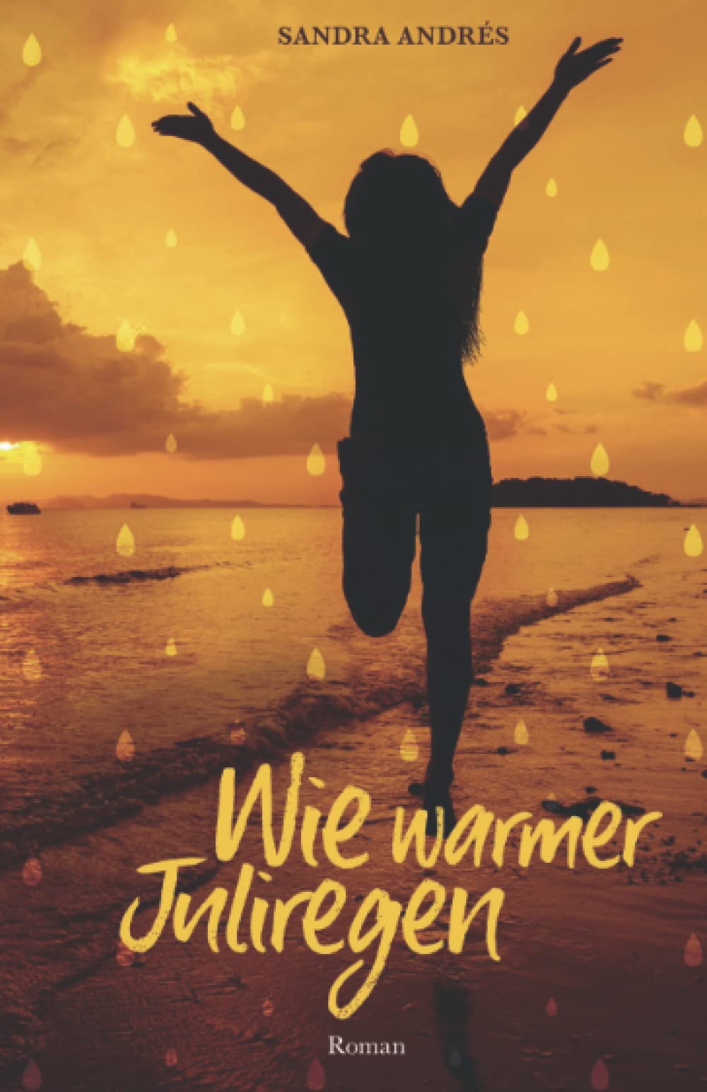 Product Image: Wie warmer Juliregen