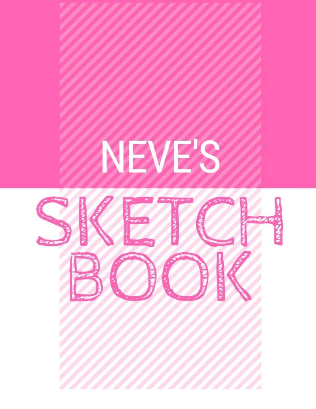 Neve's Sketchbook: Personalized names sketchbook with name: 120 Pages Non-fiction