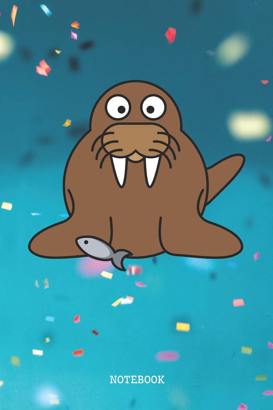 Notebook: Funny Baby Walrus Spirit Animal Totem Planner / Organizer / Lined Notebook (6" x 9") Non-fiction
